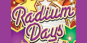 Radium Days